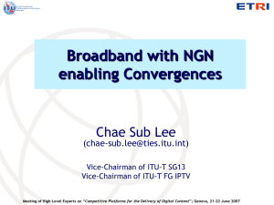 Broadband with NGN enabling Convergences