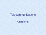 Chapter 5: Telecommunications