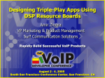 Designing Triple-Play Apps Using DSP Resource Boards