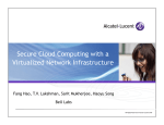 Secure Cloud Computing with a Virtualized Network Infrastructure Bell Labs