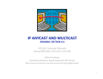 IP ANYCAST AND MULTICAST  READING: SECTION 4.4 