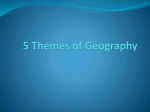 5 Themes of Geography - Welcome to Ms. Rooks' Class