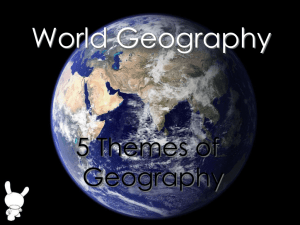 What is geography? - Clear Falls High School AP US History World