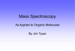 Mass Spectroscopy