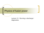 Lecture 10 : diagnostics / running a discharge