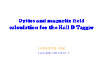 Magnetic field calculated using Opera 3D. 2. Tagger optics