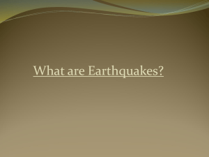 5 - PowerPoint - Earthquakes