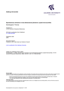 Aalborg Universitet Spontaneous emission in two-dimensional photonic crystal microcavities Søndergaard, Thomas