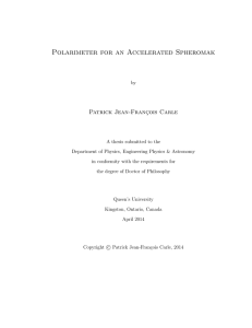 Polarimeter for an Accelerated Spheromak Patrick Jean-Franc ¸ois Carle