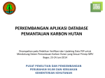 perkembangan aplikasi database pemantauan karbon hutan