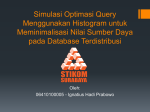 Simulasi Optimasi Query Menggunakan Histogram - PPTA