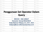 Penggunaan Set Operator Dalam Query MI2154 – SQL LANJUT
