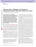 e-Neuroscience: challenges and triumphs in integrating distributed data from molecules to brains