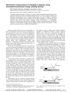 K. Pangal, S.L. Firebaugh, and J.C. Sturm, "Nonivasive measurement of charging in plasmas using microelectromechanical charge sensing devices," Appl. Phys. Lett. 69, pp. 1471-1473 (1996).