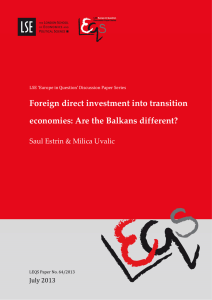 Estrin , Saul Uvalic , Milica. 'Foreign direct investment into transition economies: Are the Balkans different?' LEQS Paper No. 64, July 2013