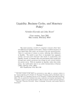 Liquidity, Business Cycles and Monetary Policy