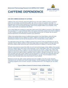 More information about caffeine dependence