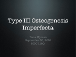 16. Dana Wyman - Osteogenesis imperfecta III