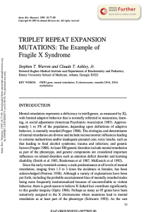 Warren, ST and Ashley, CT: Triplet repeat expansion mutations: The example of fragile X syndrome. Annual Review of Neuroscience 18:77-99 (1995).