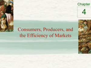 Consumer & producer surplus and the efficiency of markets