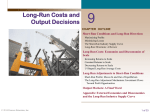 Chapter 9 Long Run Cost and Output (CFO)