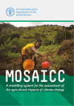 Mosaicc - A modelling system for the assessment of agricultural impacts of climate change