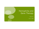 Hemophilia and Gene Therapy