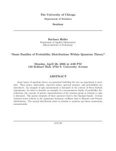 Some Families of Probability Distributions Within Quantum Theory
