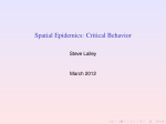 Spatial Epidemics: Critical Behavior