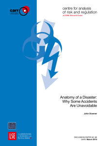 Anatomy of a Disaster: Why Some Accidents Are Unavoidable