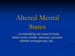 Altered Mental States