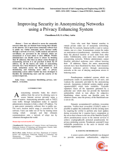 Improving Security in Anonymizing Networks using a Privacy Enhancing System
