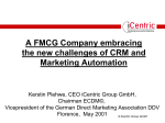 A FMCG Company embracing the new challenges of CRM and Marketing Automation