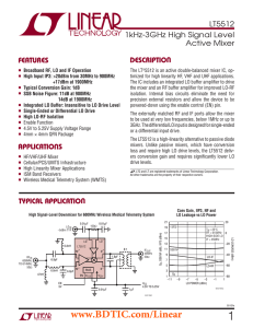 LT5512 - 1kHz-3GHz High Signal Level Down-Converting Mixer.