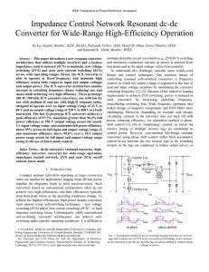J. Lu, D.J. Perreault, D. Otten, and K.K. Afridi, “Impedance Control Network Resonant Converter for Wide-Range High-Efficiency Operation,” IEEE Transactions on Power Electronics , (to appear).