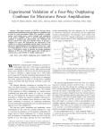 T.W. Barton, J.L. Dawson, and D.J. Perreault, “Experimental Validation of a Four-Way Outphasing Combiner for Microwave Power Amplification,” IEEE Microwave and Wireless Component Letters , Vol. 23, No. 1, pp. 28-30, Jan. 2013.