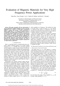 Y. Han, A. Li, G. Cheung, C.R. Sullivan, and D.J. Perreault, “Evaluation of Magnetic Materials for Very High Frequency Power Applications,” 2008 IEEE Power Electronics Specialists Conference , June 2008, pp. 4270 – 4276
