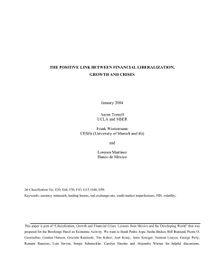 "The Positive Link Between Financial Liberalization Growth and Crises"