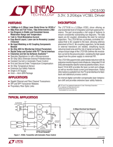 LTC5100 - 3.3V, 3.2Gbps VCSEL Driver.