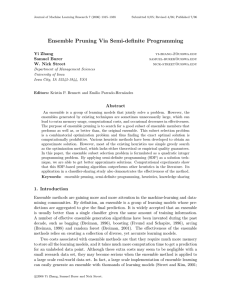Ensemble Pruning Via Semi-definite Programming Yi Zhang Samuel Burer W. Nick Street