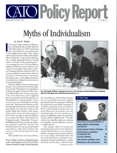 I Myths of Individualism - - - - - by