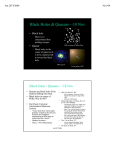 Black Holes &amp; Quasars—18 Nov • Black hole • Quasar Ast 207 F2009