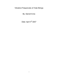 Vibration Frequencies of Viola Strings  By: Daniel Irvine Date: April 4