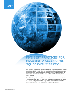 FIVE BEST PRACTICES FOR ENSURING A SUCCESSFUL SQL SERVER MIGRATION