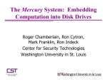Mercury Computation into Disk Drives