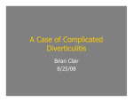 A Case of Complicated Diverticulitis