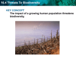 16.4 Threats To Biodiversity KEY CONCEPT biodiversity.