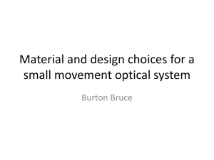 Material and design choices for a small movement +