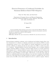 "Electrical estimation of conditional probability for maximum-likelihood based PMD mitigation"