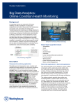 Big Data Analytics: Online Condition Health Monitoring Nuclear Automation Background